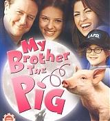 MyBrotherthePig-Poster_003.jpg